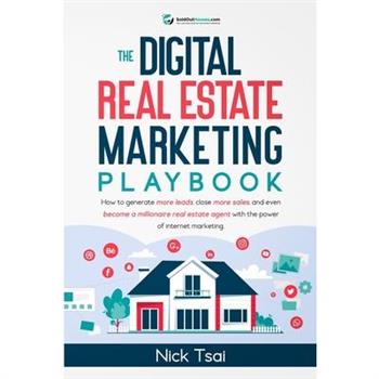 The Digital Real Estate Marketing Playbook