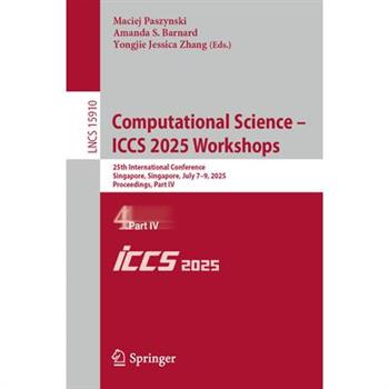 Computational Science - Iccs 2025 Workshops