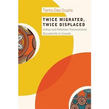 Twice Migrated, Twice Displaced