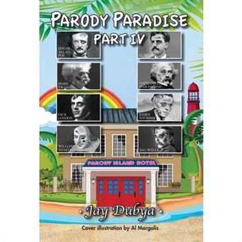 Parody Paradise, Part IV