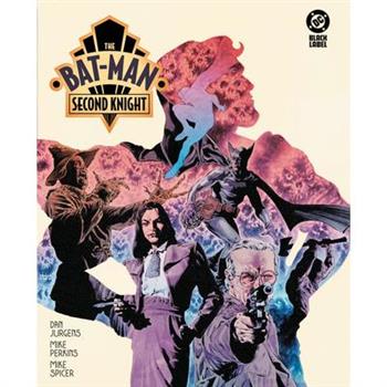 The Bat-Man: Second Knight