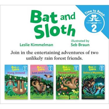Bat and Sloth Set #1 (Bat and Sloth: Time to Read, Level 2)