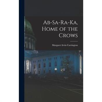 Ab-sa-ra-ka, Home of the Crows