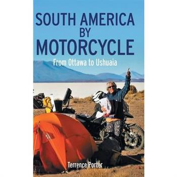 South America by Motorcycle