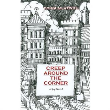 Creep Around the Corner