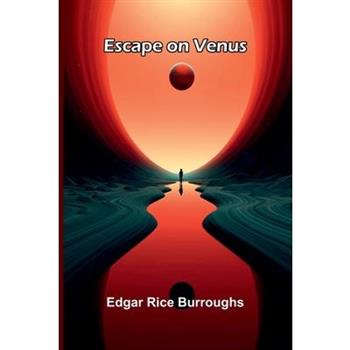 Escape on Venus