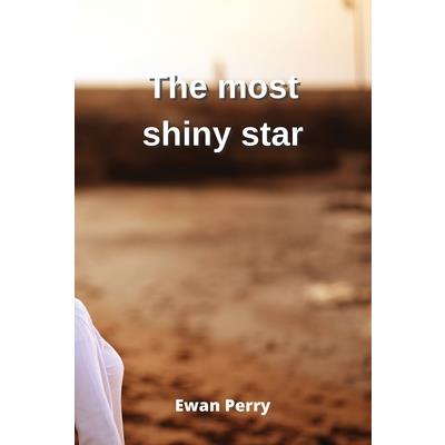 The most shiny star