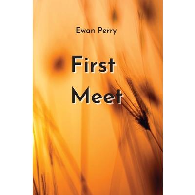First Meet