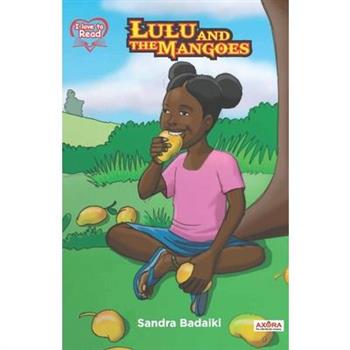 Lulu and the Mangoes
