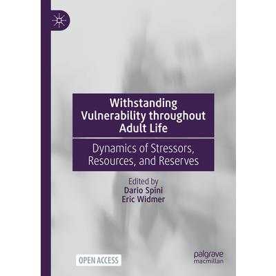 Withstanding Vulnerability Throughout Adult Life