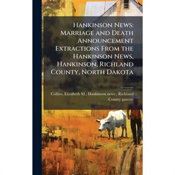 Hankinson News
