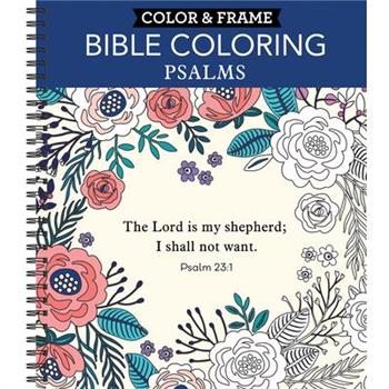 Color & Frame - Bible Coloring: Psalms