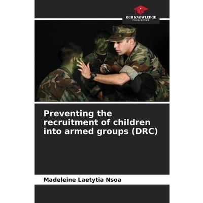 Preventing the recruitment of children into armed groups (DRC)