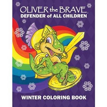 Oliver the Brave Winter Coloring Book