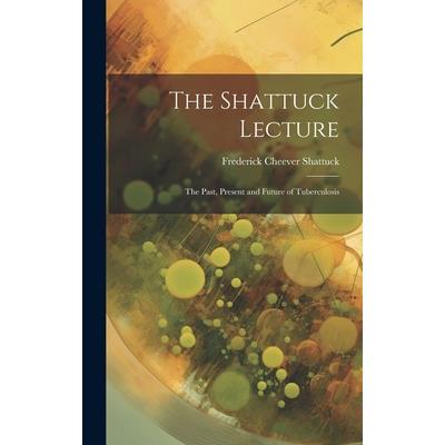 The Shattuck Lecture
