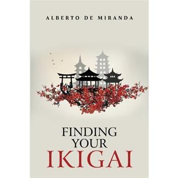Finding Your Ikigai