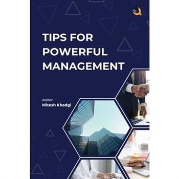 Tips for Powerful Management