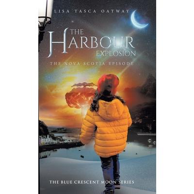 The Harbour Explosion