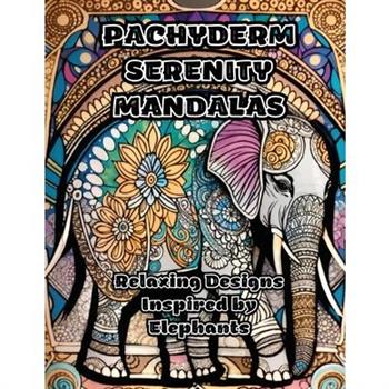 Pachyderm Serenity Mandalas