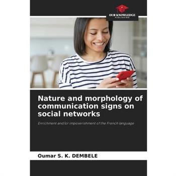 Nature and morphology of communication signs on social networks