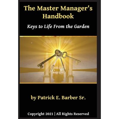 The Master Manager’s Handbook