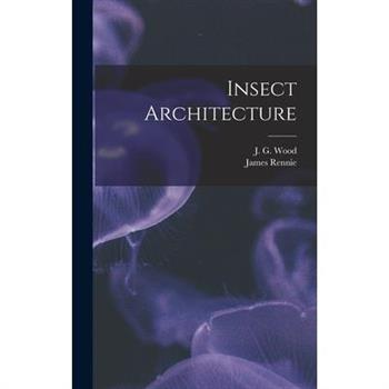 Insect Architecture