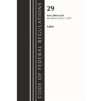 Code of Federal Regulations, Title 29 Labor/OSHA 1927-End, Revised as of July 1, 2023