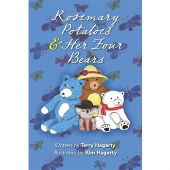 Rosemary Potatoes & Her Four Bears