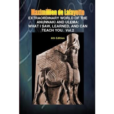 Extraordinary World of the Anunnaki and Ulema