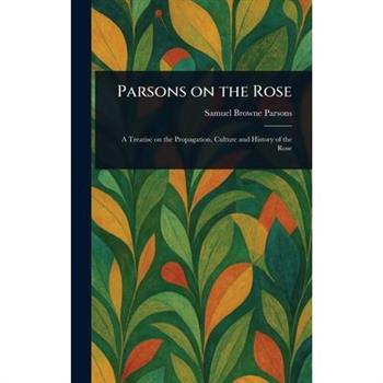 Parsons on the Rose