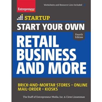 Start Your Own Retail Business and More