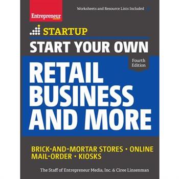 Start Your Own Retail Business and More