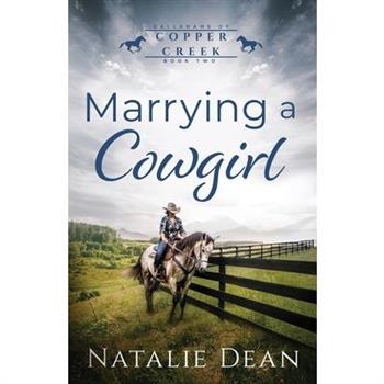 Marrying a Cowgirl