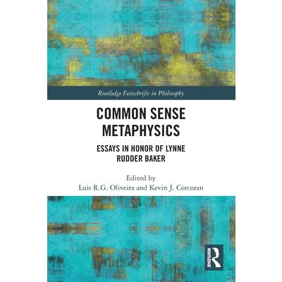 Common Sense Metaphysics