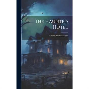 The Haunted Hotel