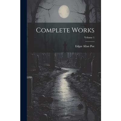 Complete Works; Volume 1