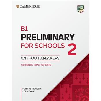 B1 Preliminary for Schools 2 Student’s Book Without Answers