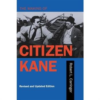 The Making of Citizen Kane, Revised Edition