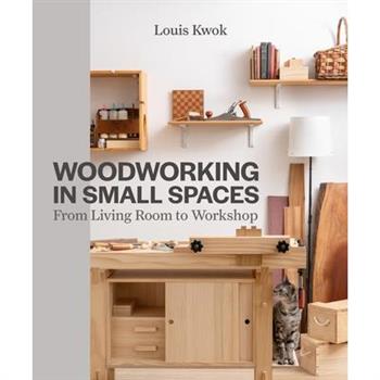 Woodworking in Small Spaces