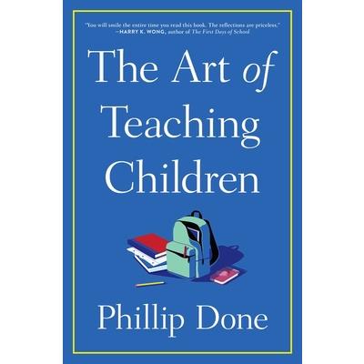 The Art of Teaching Children