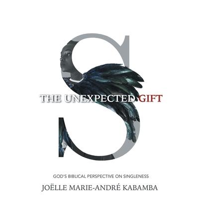 The Unexpected Gift