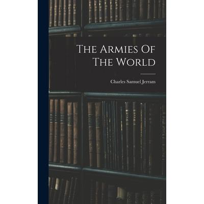 The Armies Of The World