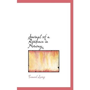 Journal of a Residence in Norway.