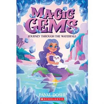 Journey Through the Waterfall (Magic Gems #1)