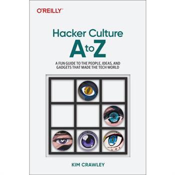 Hacker Culture A to Z