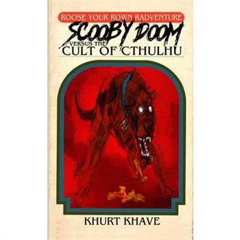 Scooby Doom versus the Cult of Cthulhu