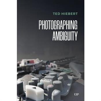 Photographing Ambiguity