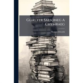 Geirlyfr Saesoneg A Chymraeg