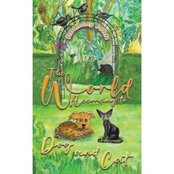 The World According to Dog and Cat