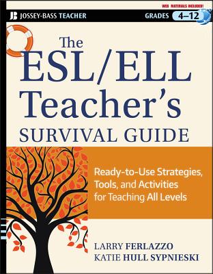The ESL/ELL Teacher’s Survival Guide